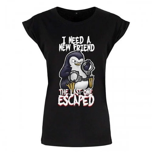 Psycho Penguin Ladies/Womens I Need A New Friend Premium T-Shirt-- Asymmetrical Pockets Print Psycho Penguin Ladies/Womens I Need A New Friend Premium T-Shirt-- Asymmetrical Pockets Print