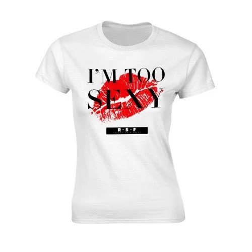 Right Said Fred Womens/Ladies I´m Too Sexy T-Shirt-- Boxy Fit Fitted Loose