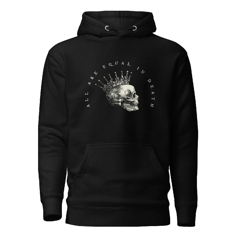 All Are Equal In Death Hoodie Hoodie with Hem Frayed Vintage Worn