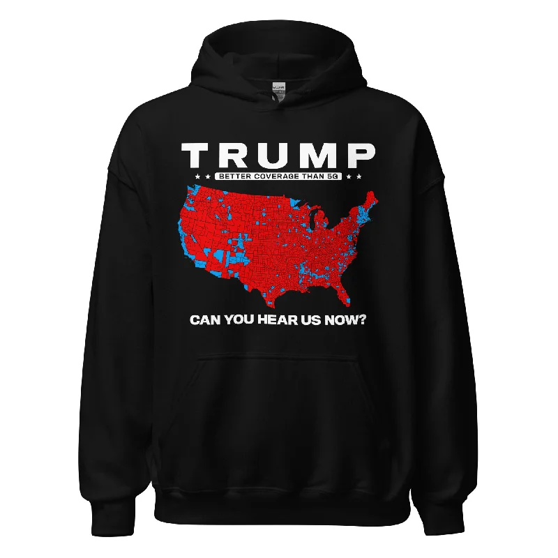 Trump Can You Hear Us Now Better Coverage Than 5G Hoodie Hoodie with Fur Luxurious Winter Trump Can You Hear Us Now Better Coverage Than 5G Hoodie Hoodie with Fur Luxurious Winter